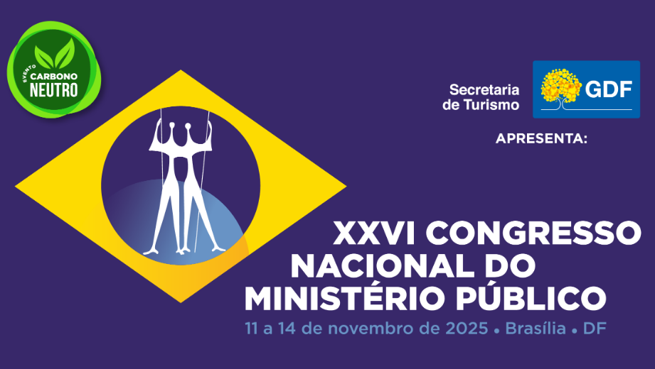 /arquivos/Temáticas do XXVI Congresso Nacional do Ministério Público são definidas /arquivos/conamp 2