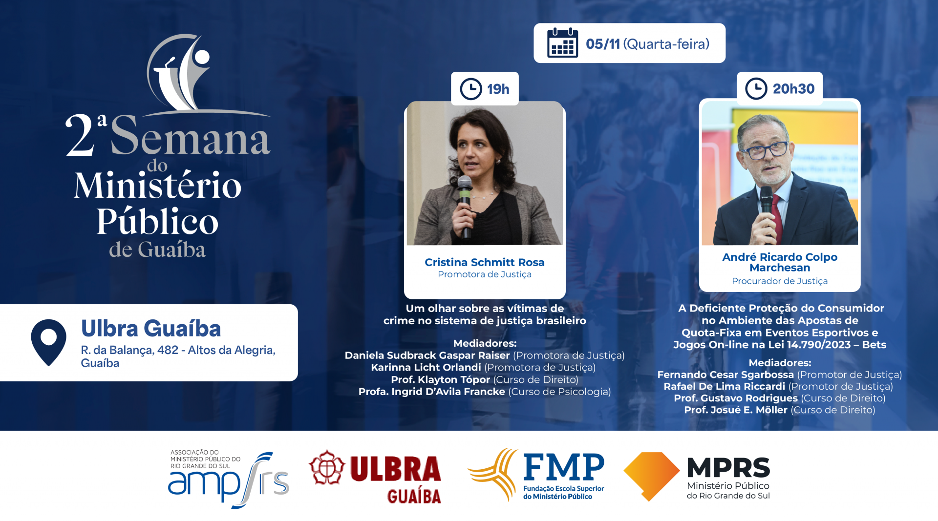 /arquivos/Diálogo sobre vítimas da criminalidade e apostas esportivas marcará a 2ª Semana do Ministério Público de Guaíba /arquivos/38628-C-SEMANA DO MP GUAÍBA_900x500