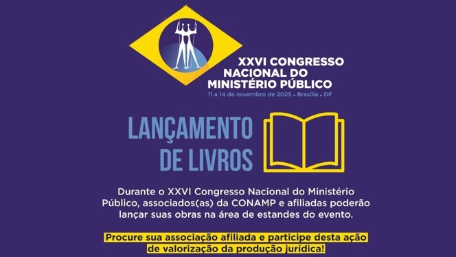 /arquivos/AMP/RS reforça oportunidade para associados lançarem obras no Congresso Nacional do Ministério Público /arquivos/Conamp_livros